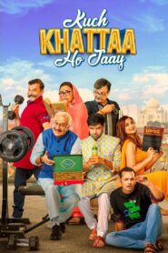कुछ खट्टा हो जाए – 2024 – Online In Netflix
