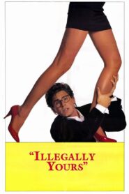 Illegally Yours – 1988 – Online In Netflix