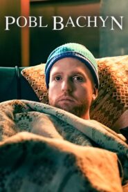 Pobl Bachyn – 2023 – Online In Netflix