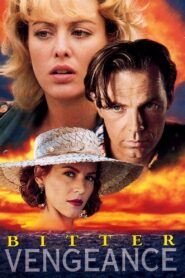 Bitter Vengeance – 1994 – Online In Netflix