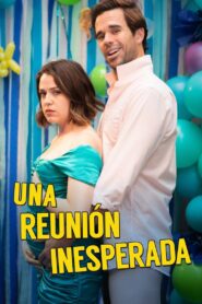 Una reunión inesperada – 2021 – Online In Netflix