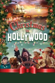 Christmas in Hollywood – 2003 – Online In Netflix