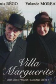 Villa Marguerite – 2008 – Online In Netflix