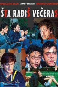 Šta radiš večeras? – 1988 – Online In Netflix