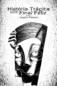 História trágica com final feliz – 2005 – Online In Netflix