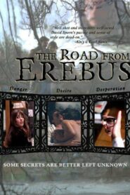 The Road from Erebus – 2002 – Online In Netflix