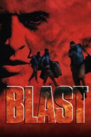 Blast – 1997 – Online In Netflix