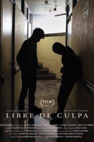 Libre de Culpa – 2017 – Online In Netflix
