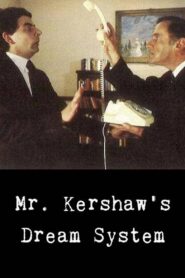 Mr. Kershaw’s Dream System – 1982 – Online In Netflix