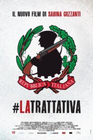 La trattativa – 2014 – Online In Netflix