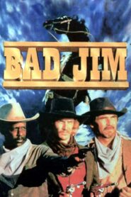 Bad Jim – 1990 – Online In Netflix