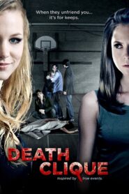 Death Clique – 2014 – Online In Netflix