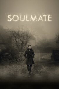 Soulmate – 2013 – Online In Netflix