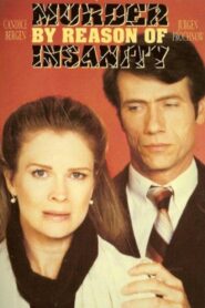 Murder: By Reason of Insanity – 1985 – Online In Netflix