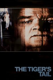 The Tiger’s Tail – 2006 – Online In Netflix
