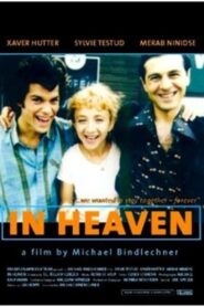 In Heaven – 1999 – Online In Netflix