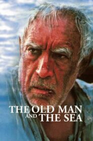 The Old Man and the Sea – 1990 – Online In Netflix
