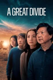 A Great Divide – 2023 – Online In Netflix