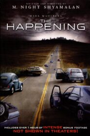 The Happening: A Day for Night – 2008 – Online In Netflix