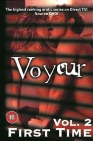 Voyeur Vol. 2: First Time – 2003 – Online In Netflix