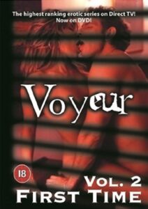 Voyeur Vol. 2: First Time – 2003 – Online In Netflix