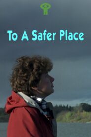 To a Safer Place – 1987 – Online In Netflix