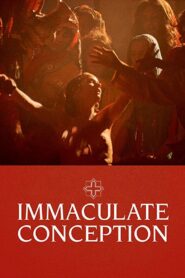 Immaculate Conception – 1992 – Online In Netflix