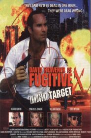 Fugitive X: Innocent Target – 1996 – Online In Netflix