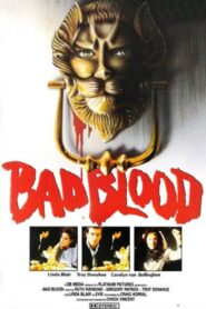 Bad Blood – 1988 – Online In Netflix