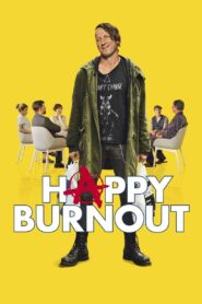 Happy Burnout – 2017 – Online In Netflix
