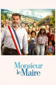 Monsieur le Maire – 2023 – Online In Netflix