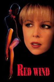 Red Wind – 1991 – Online In Netflix