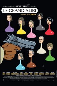 Le Grand Alibi – 2008 – Online In Netflix