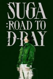 SUGA: Road to D-DAY – 2023 – Online In Netflix