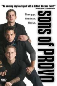 Sons of Provo – 2004 – Online In Netflix