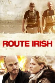 Route Irish – 2011 – Online In Netflix