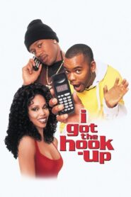 I Got the Hook-Up – 1998 – Online In Netflix