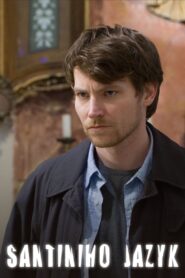 Santiniho jazyk – 2011 – Online In Netflix