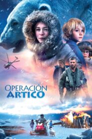 Operación Ártico – 2014 – Online In Netflix