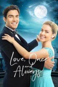 Love, Once and Always – 2018 – Online In Netflix