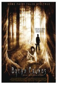 BreadCrumbs – 2011 – Online In Netflix