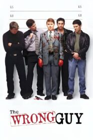 The Wrong Guy – 1997 – Online In Netflix