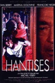 Hantises – 1997 – Online In Netflix
