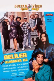 Deliler Almanya’da – 1980 – Online In Netflix