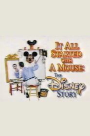 It All Started with a Mouse: The Disney Story – 1989 – Online In Netflix