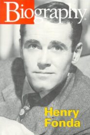 Henry Fonda: Hollywood’s Quiet Hero – 1997 – Online In Netflix
