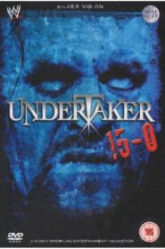 The Undertaker: 15-0 – 2008 – Online In Netflix