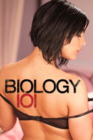 Biology 101 – 2013 – Online In Netflix