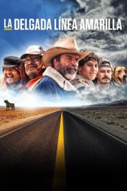 La delgada línea amarilla – 2015 – Online In Netflix