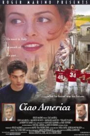 Ciao America – 2002 – Online In Netflix